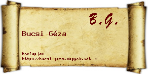 Bucsi Géza névjegykártya